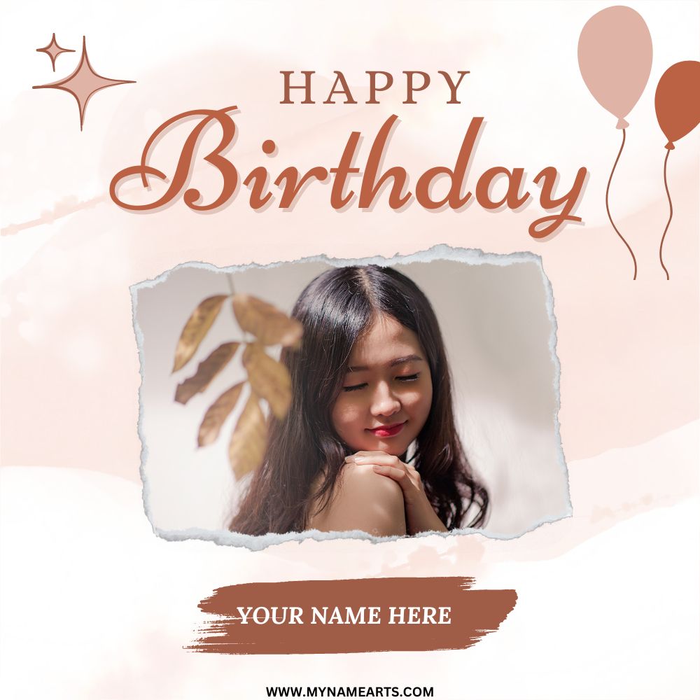 Beautiful Happy Birthday Frame With Custom Name and Image