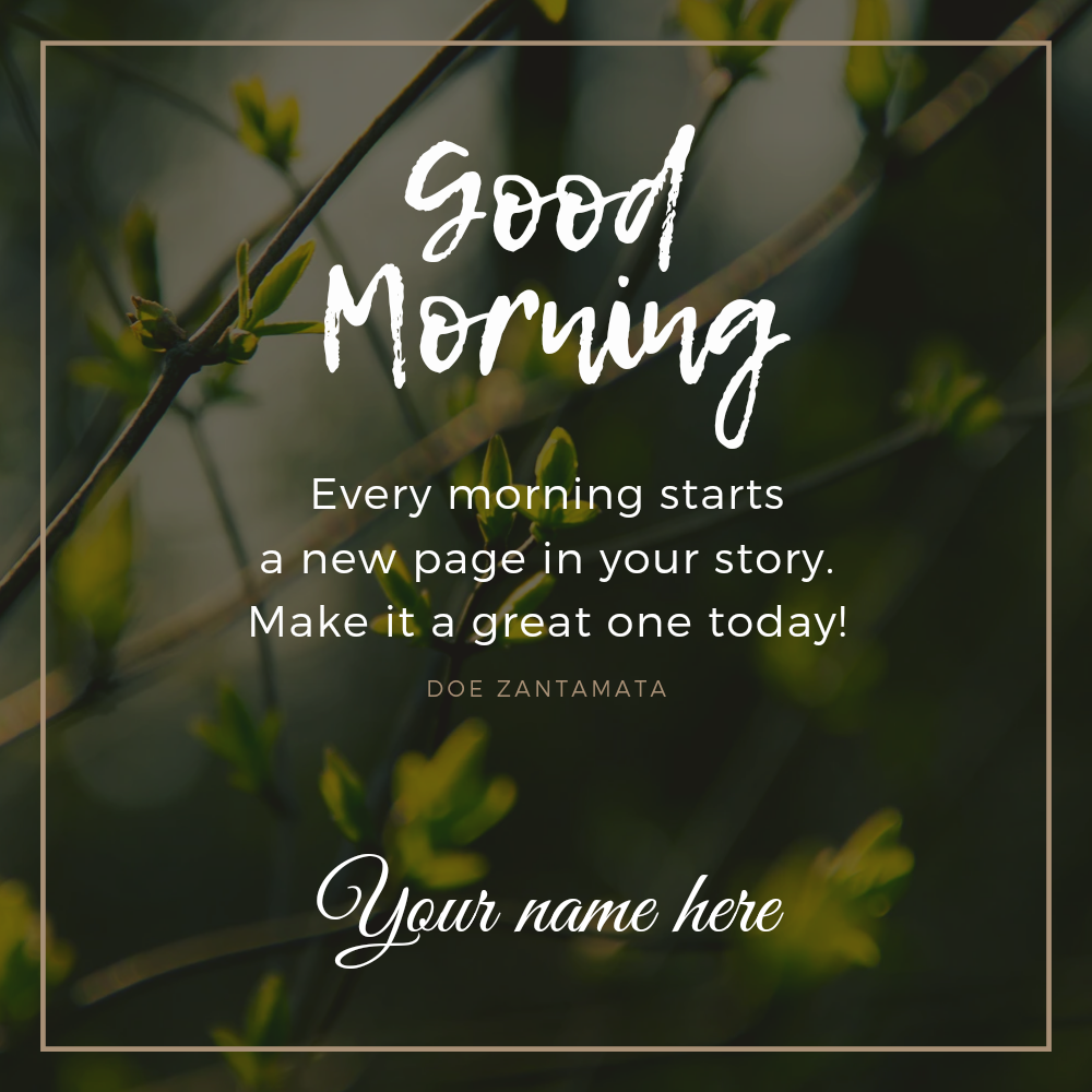 Beautiful Quote Greeting For Good Morning Wishes With Name