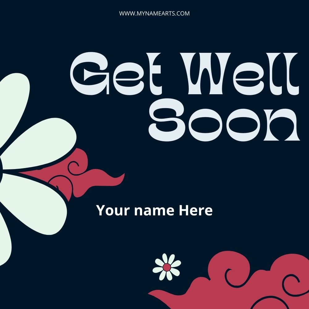 Get Well Soon Card – Free Personalized Greeting Online